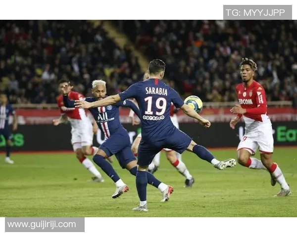 巴黎圣曼与摩纳哥深圳的精彩对决引发球迷热议与期待